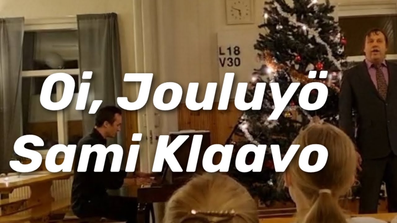 Sami Klaavo - Oi, jouluyö | Niklas Klaavo, piano