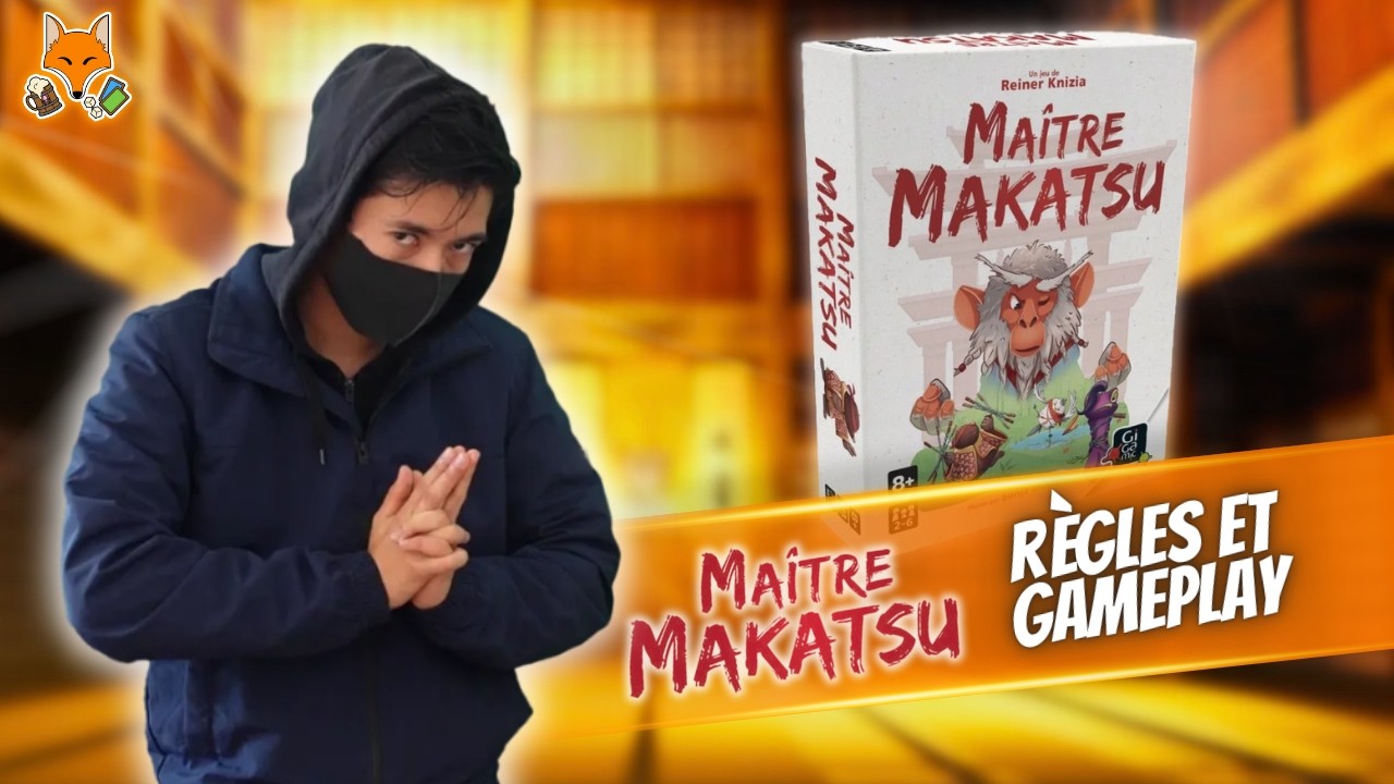 Ma&icirc;tre Makatsu - Les r&egrave;gles + GAMEPLAY