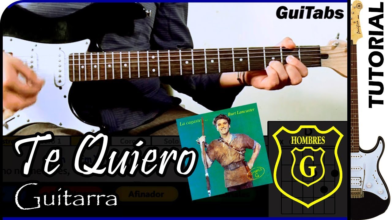 Cómo tocar TE QUIERO 💘 - Hombres G / Tutorial GUITARRA 🎸 / GuiTabs N°011 A