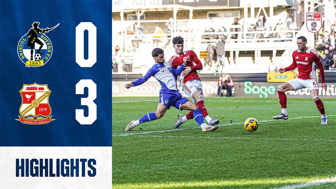 Highlights | Bristol Rovers 0-3 Swindon Town