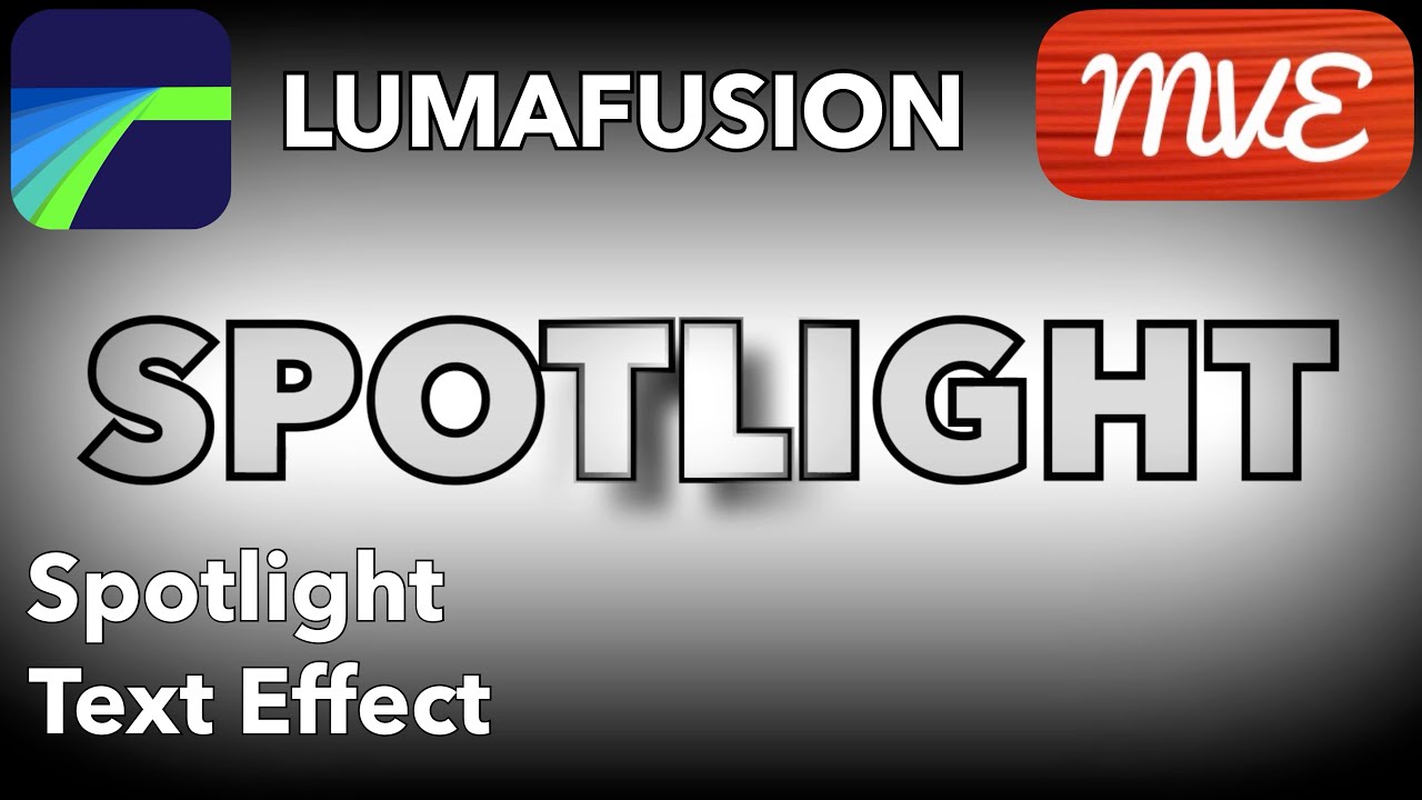 Spotlight Text Effect Tutorial - LumaFusion