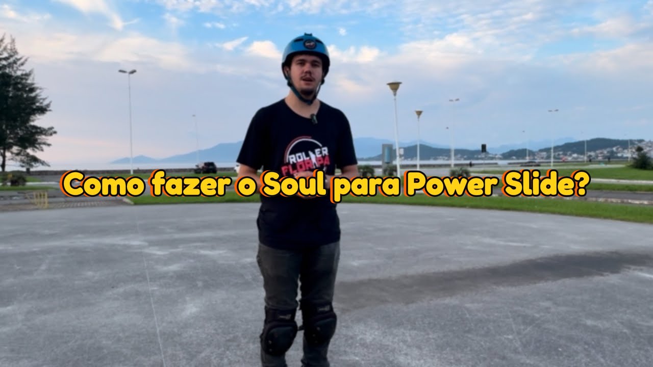 Como fazer a manobra Soul para Power Slide