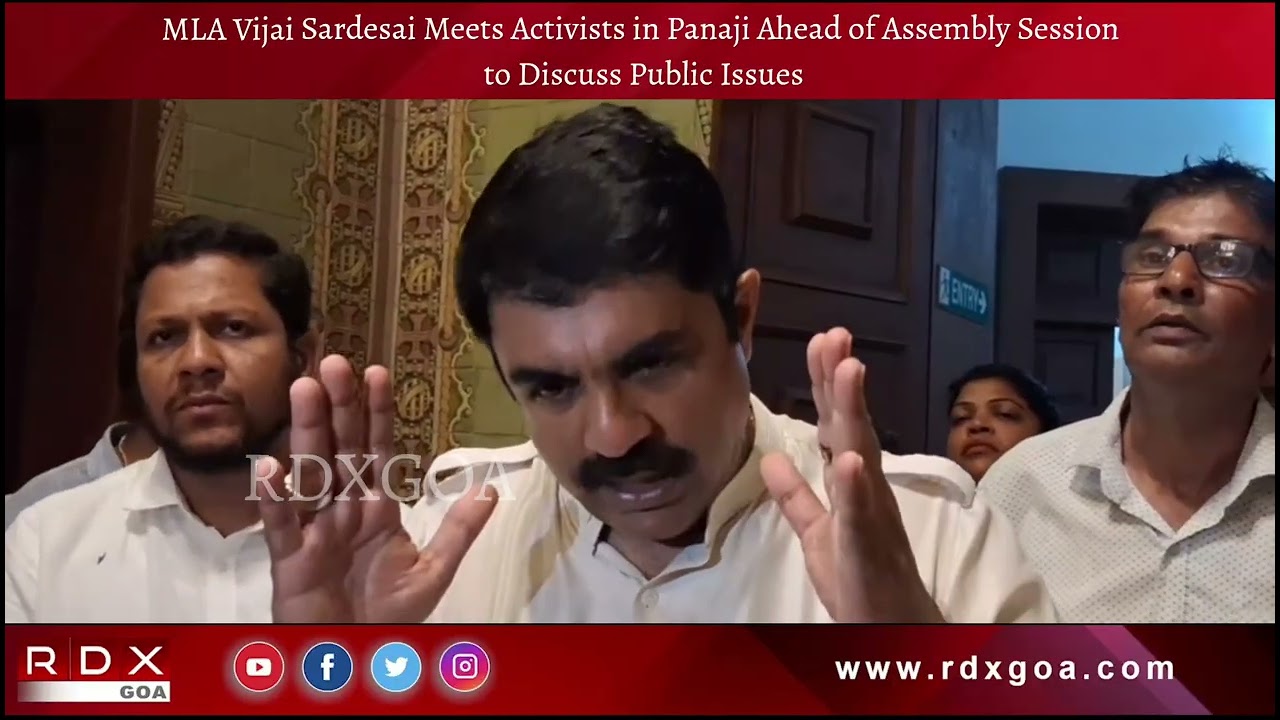 MLA Vijai Sardesai Meets Activists in Panaji Ahead of Assembly Session to Discuss Public Issues
