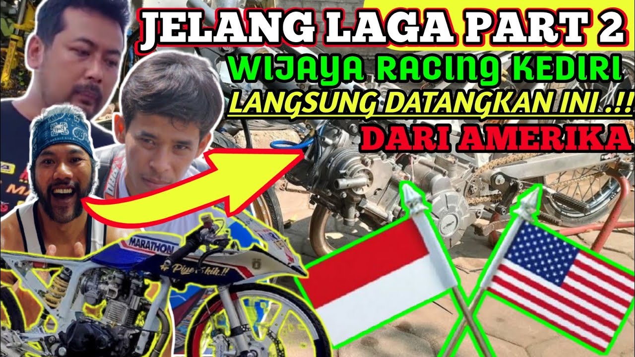 VIRAL // JELANG PART 2 WIJAYA RACING VS JWS PRODUCT, WIJAYA LANGSUNG DATANGKAN INI DARI AMERIKA