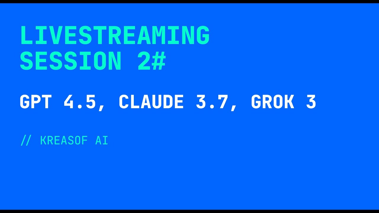 Livestream Kreasof AI 2#: Mari membahas GPT-4.5, Claude 3.7, Grok 3, dan semua LLM Modern 🤖