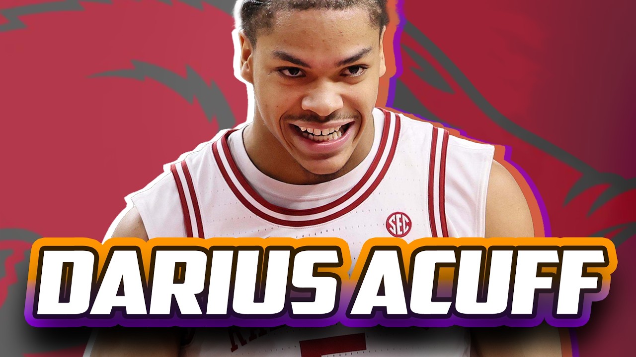 DARIUS ACUFF JR. SCOUTING REPORT | 2026 NBA Draft | Arkansas Razorbacks