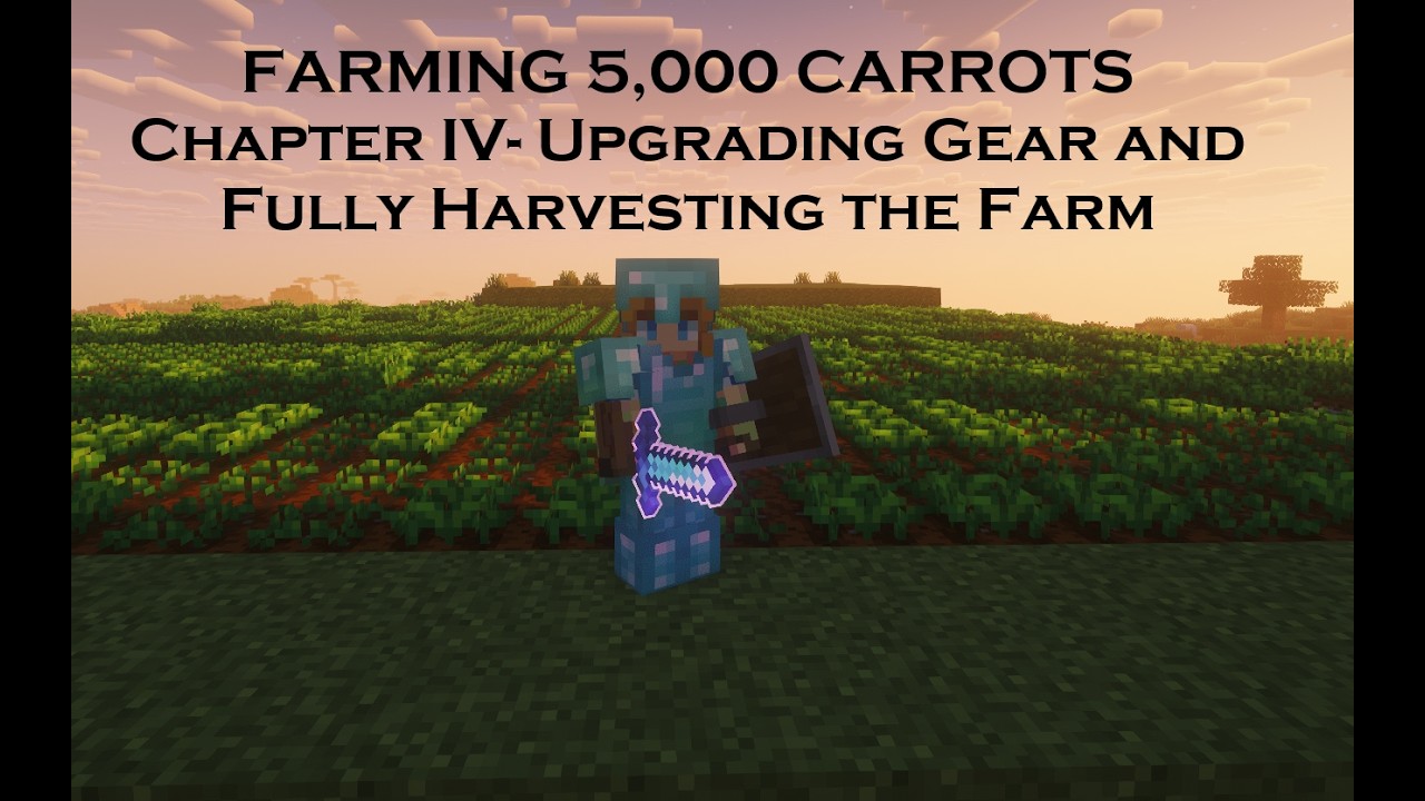 FARMING 5000 CARROTS in Minecraft Chapter IV
