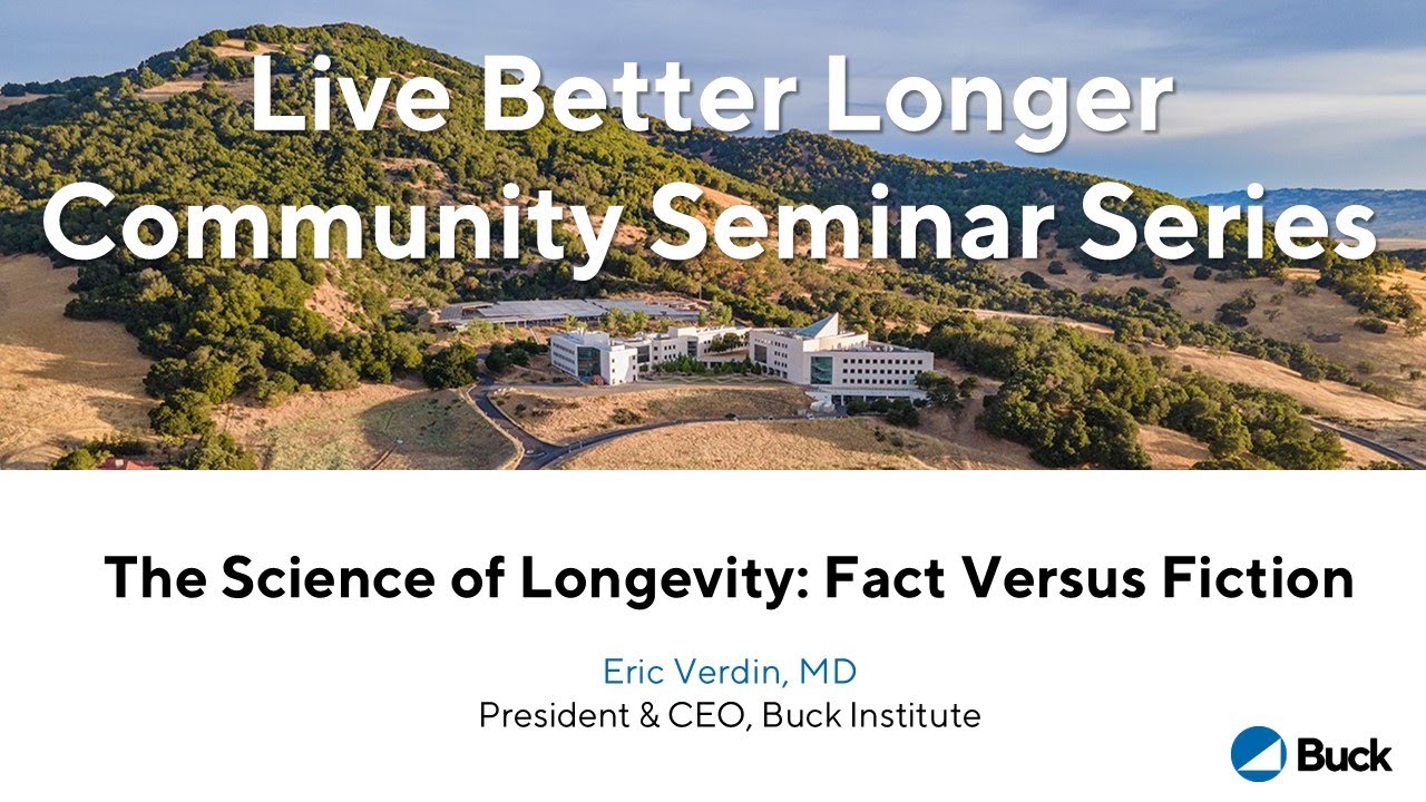 Jan 15 2025: The Science of Longevity: Fact Versus Fiction