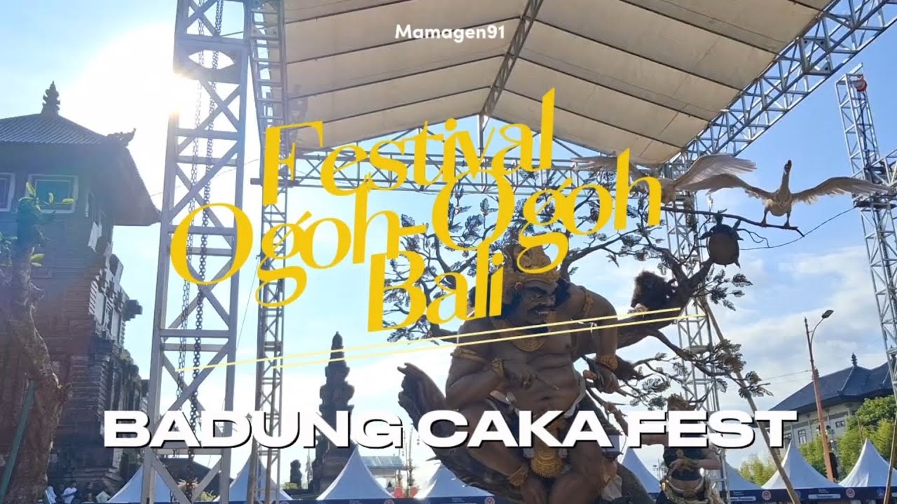 FESTIVAL OGOH-OGOH BALI !! BADUNG CAKA FEST !!