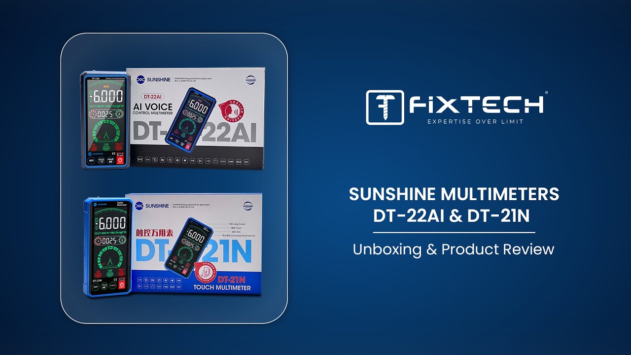 Unboxing & Product review  | Smart multimeters | Sunshine DT-22AI & DT-21N #fixtech #multimeters