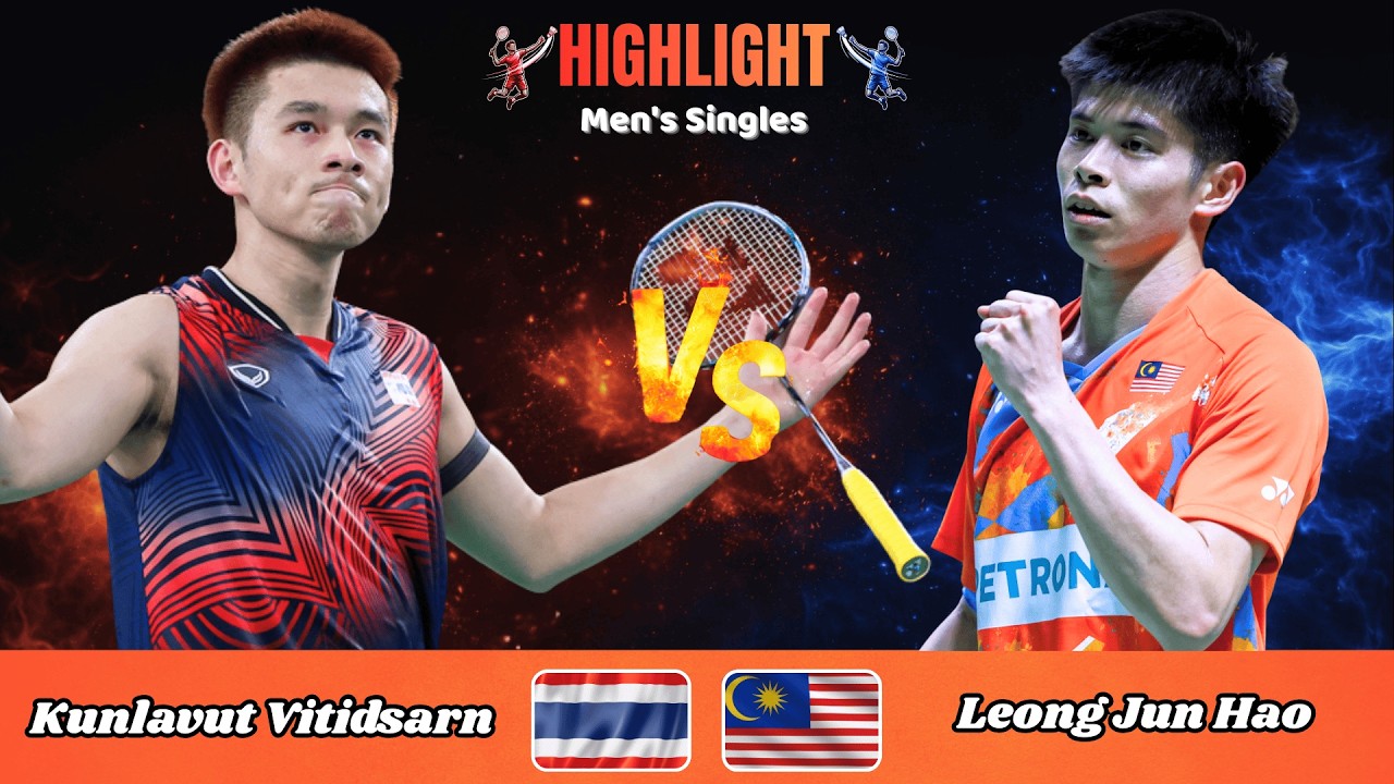 Men's Singles | Kunlavut Vitidsarn (THA) vs Leong Jun Hao (MAS) | Badminton 2026