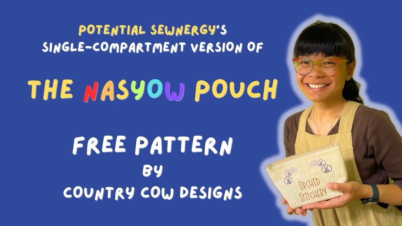 Let's Sew the Nasyow Pouch (WITHOUT the Inside Pocket) - FREE PATTERN