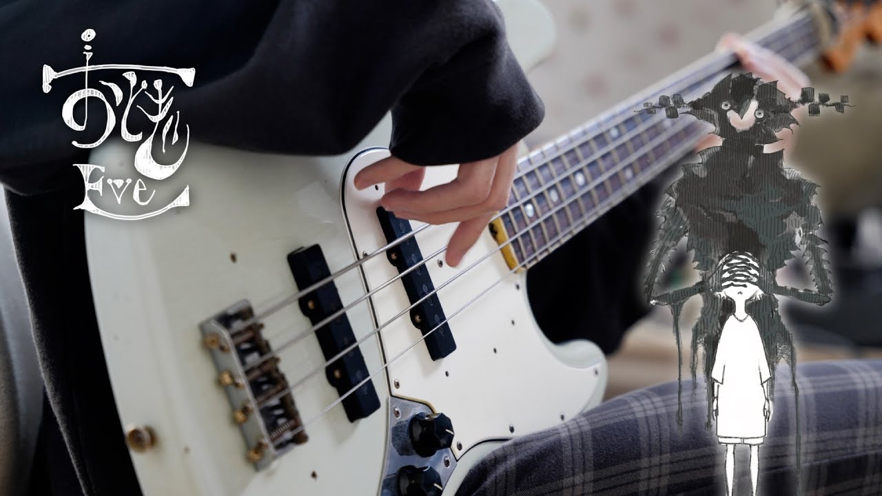 Eve - Last Dance (ラストダンス) | Bass Cover ベース弾いてみた