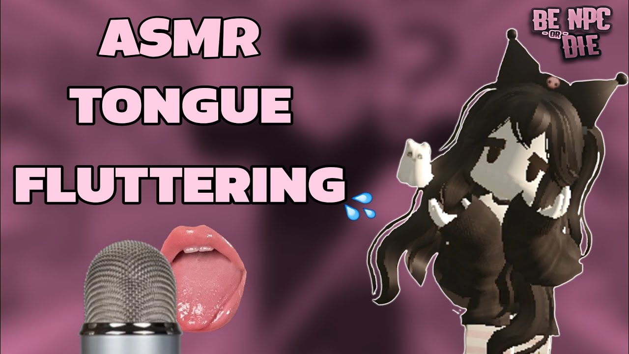 ASMR FAST TONGUE FLUTTERING 💦| Roblox Gameplay