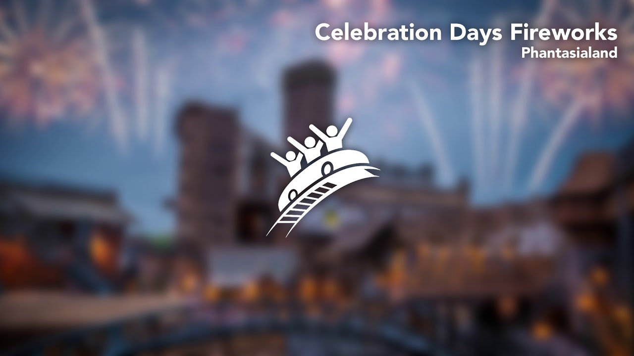 Celebration Days Fireworks | Phantasialand | Theme Park Music