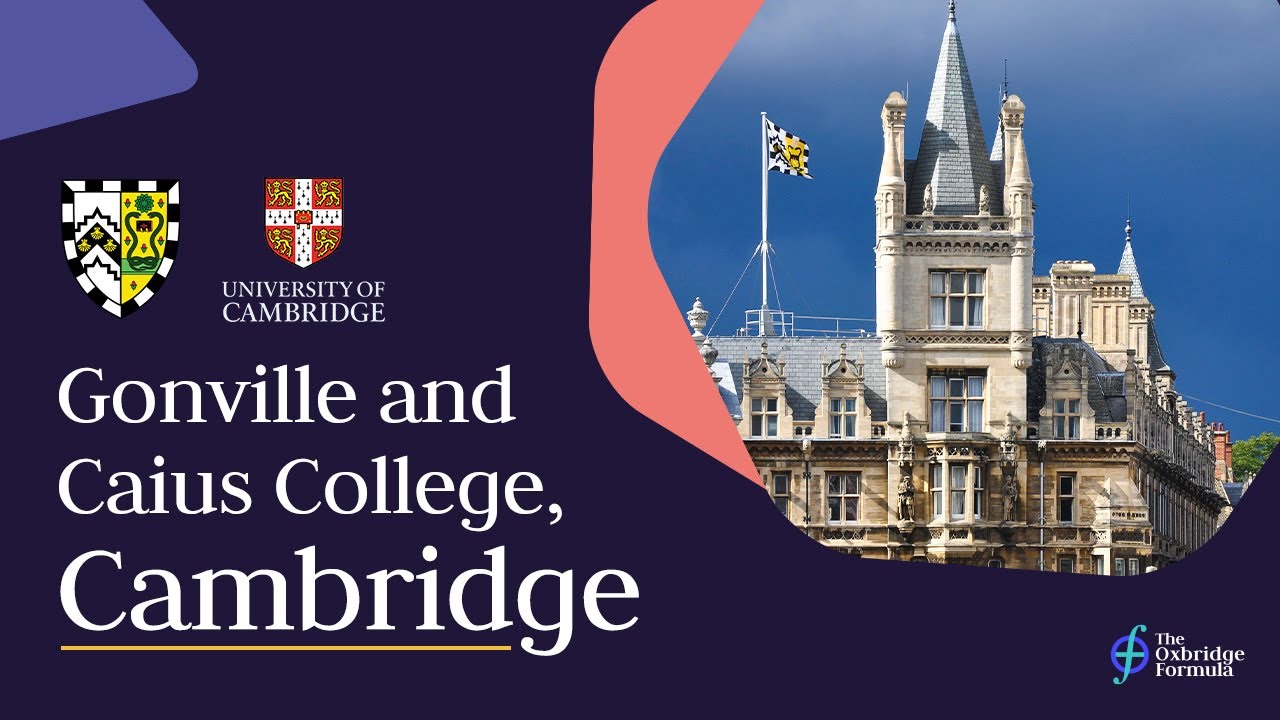 GONVILLE & CAIUS COLLEGE, Cambridge University | The Truth: Elizabeth interviews Beth