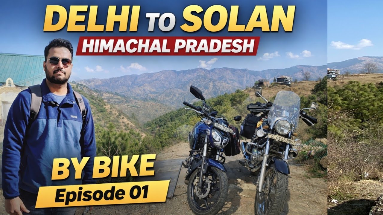 Delhi to Solan Road Trip | Ep 01| Budget, Route, Travel Tips | Himachal Vlog | Bike ride