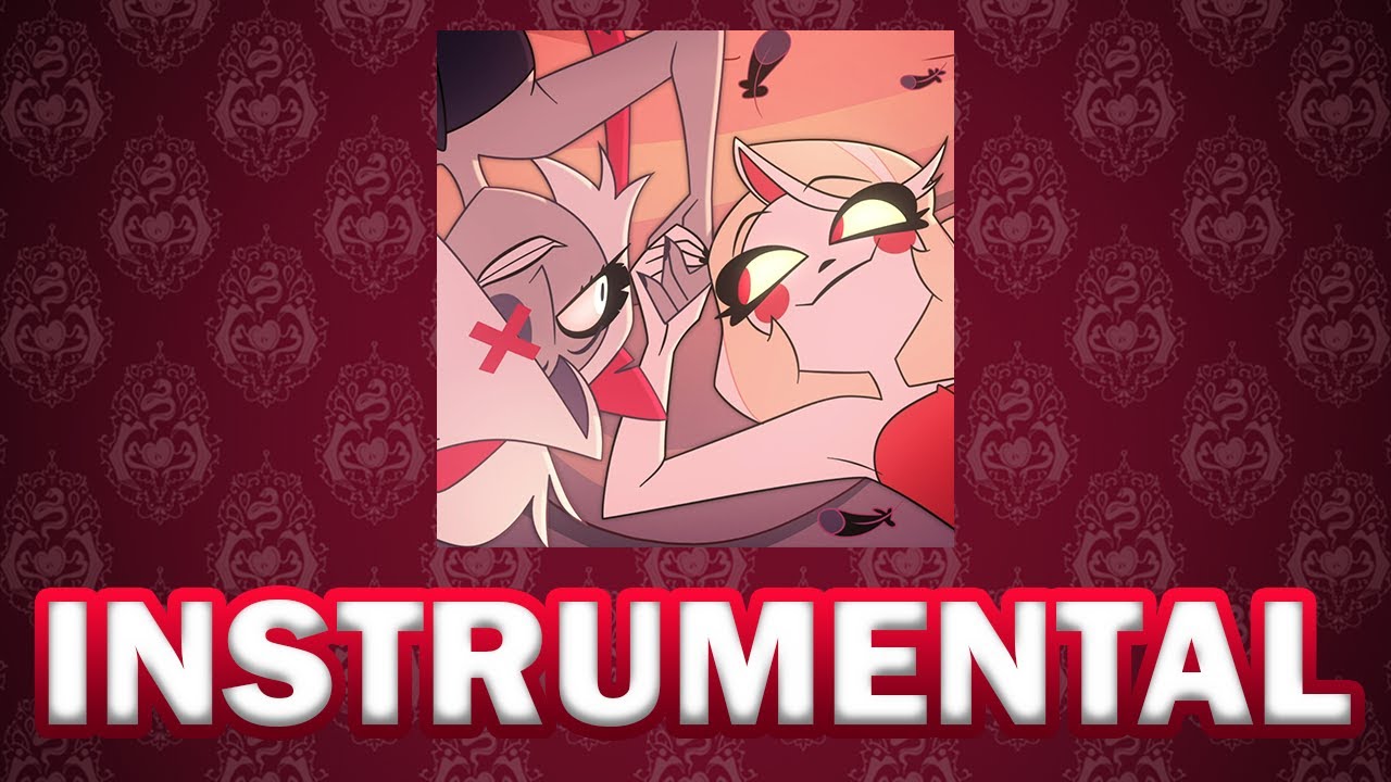 Hazbin Hotel Season 2 - Easy Instrumental (high quality audio)