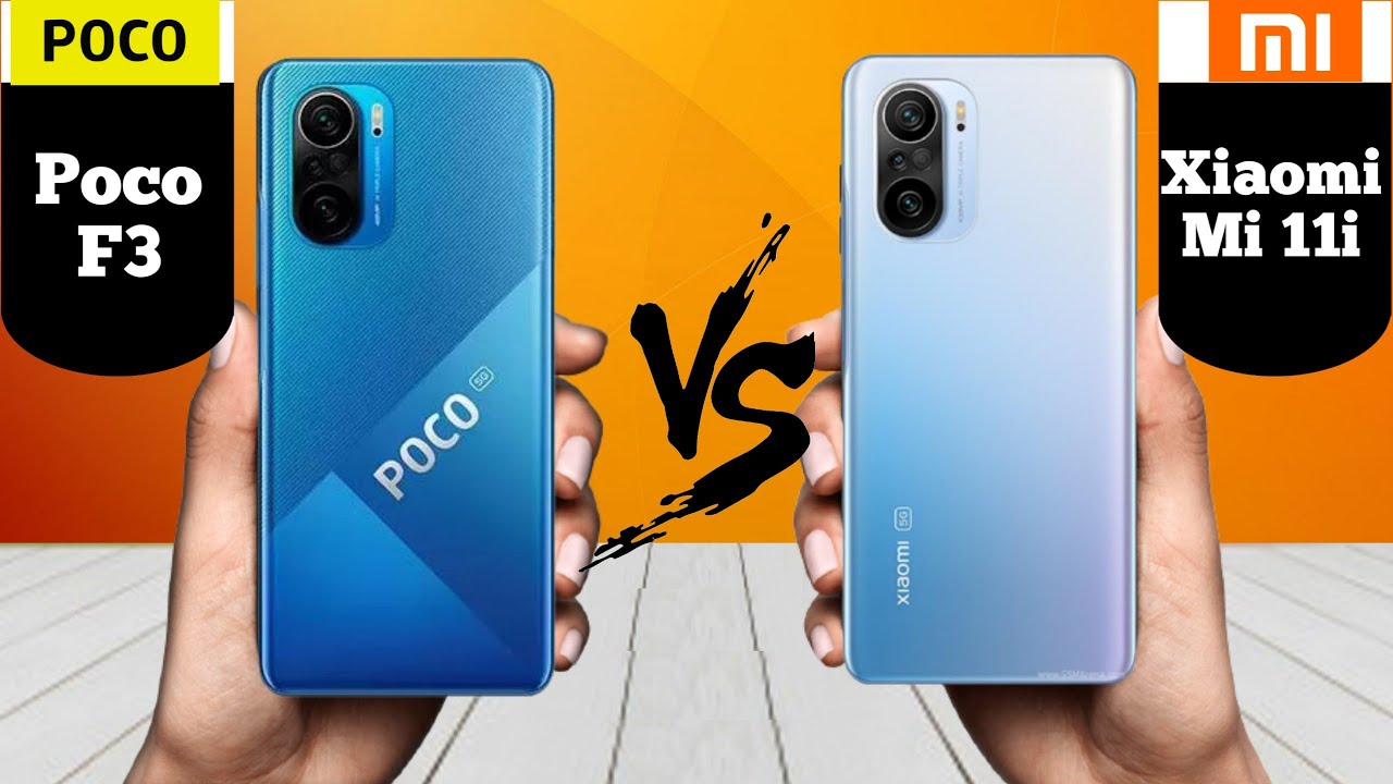 Poco F3 Vs Xiaomi Mi 11i