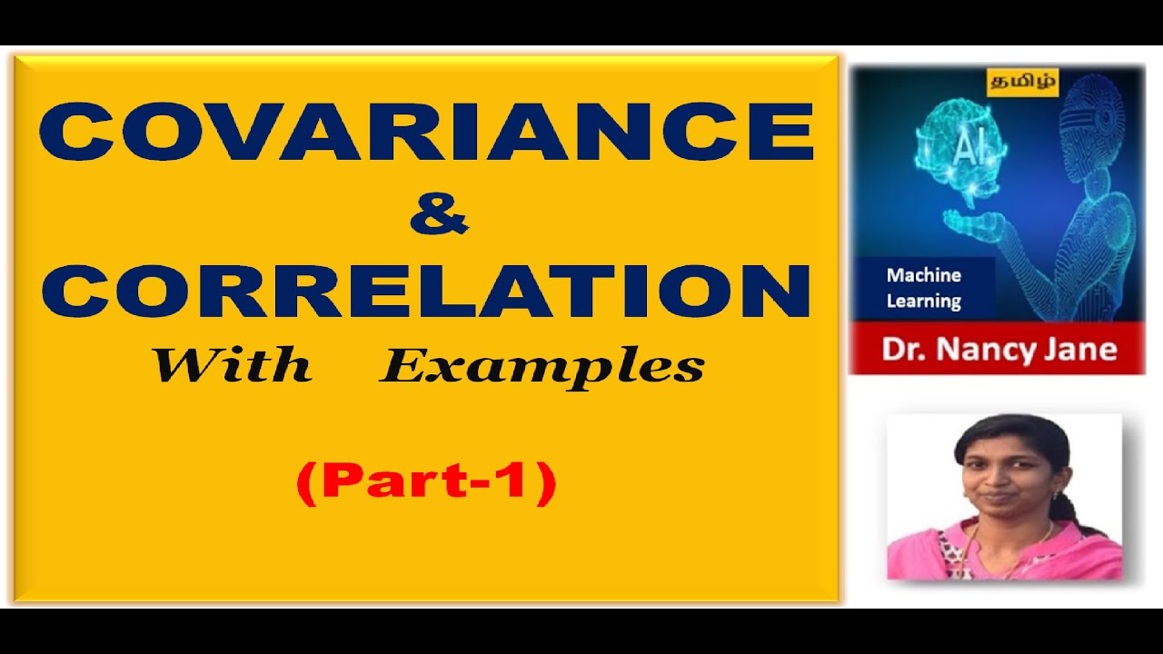 Covariance & Correlation with Examples in Tamil|Machine Learning|Nancy Jane