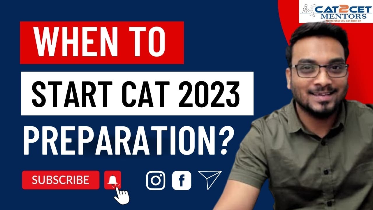 When to Start CAT 2023 Preparation? | Is this the right time?