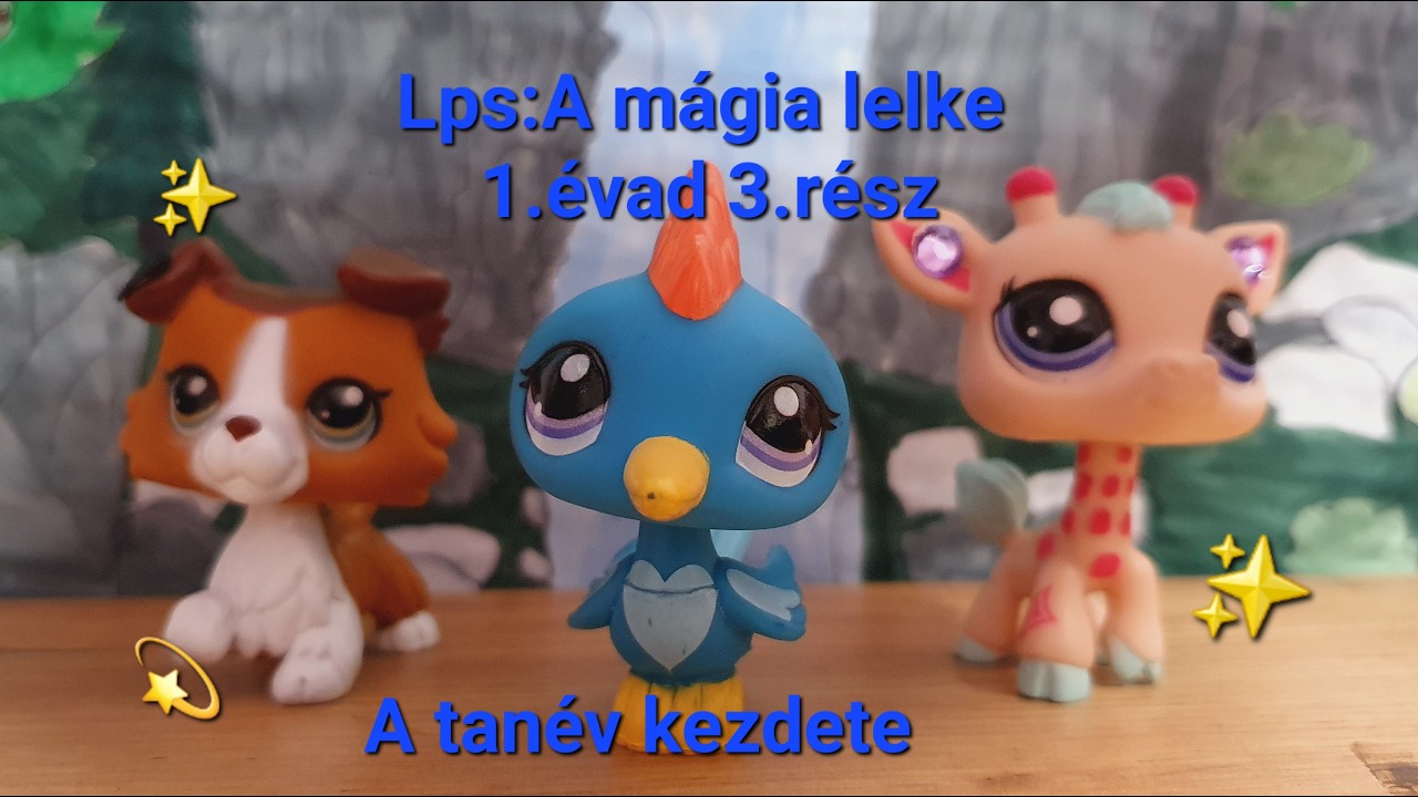 Lps: A mágia lelke 1.évad 3.rész✨