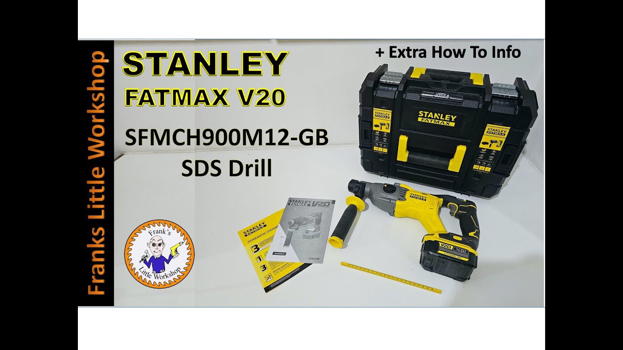 STANLEY FATMAX V20 SDS Drill, SFMCH900M12 + How to information.