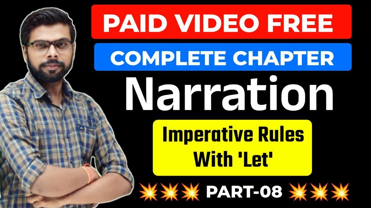 Narration In English Grammar | Direct Indirect | Imperative Rules With Let | PART-08