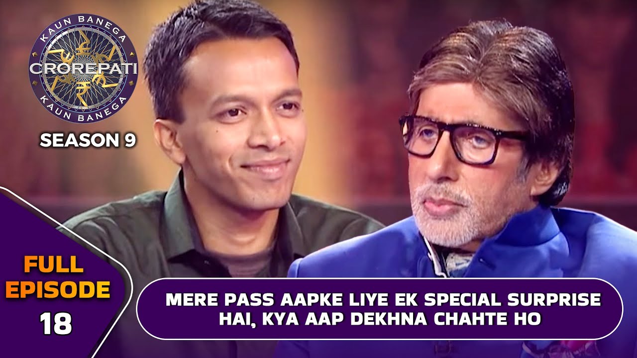 KBC S9 | Ep.18 | Big B के कौनसे Surprise के बारे में सुनकर ये Male Player हुआ Excited?