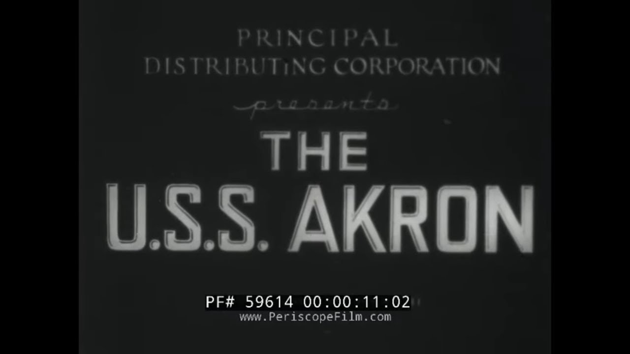 U.S. NAVY DIRIGIBLE  USS AKRON   MEMORIAL FILM AFTER 1933 LOSS OF AIRSHIP  59614