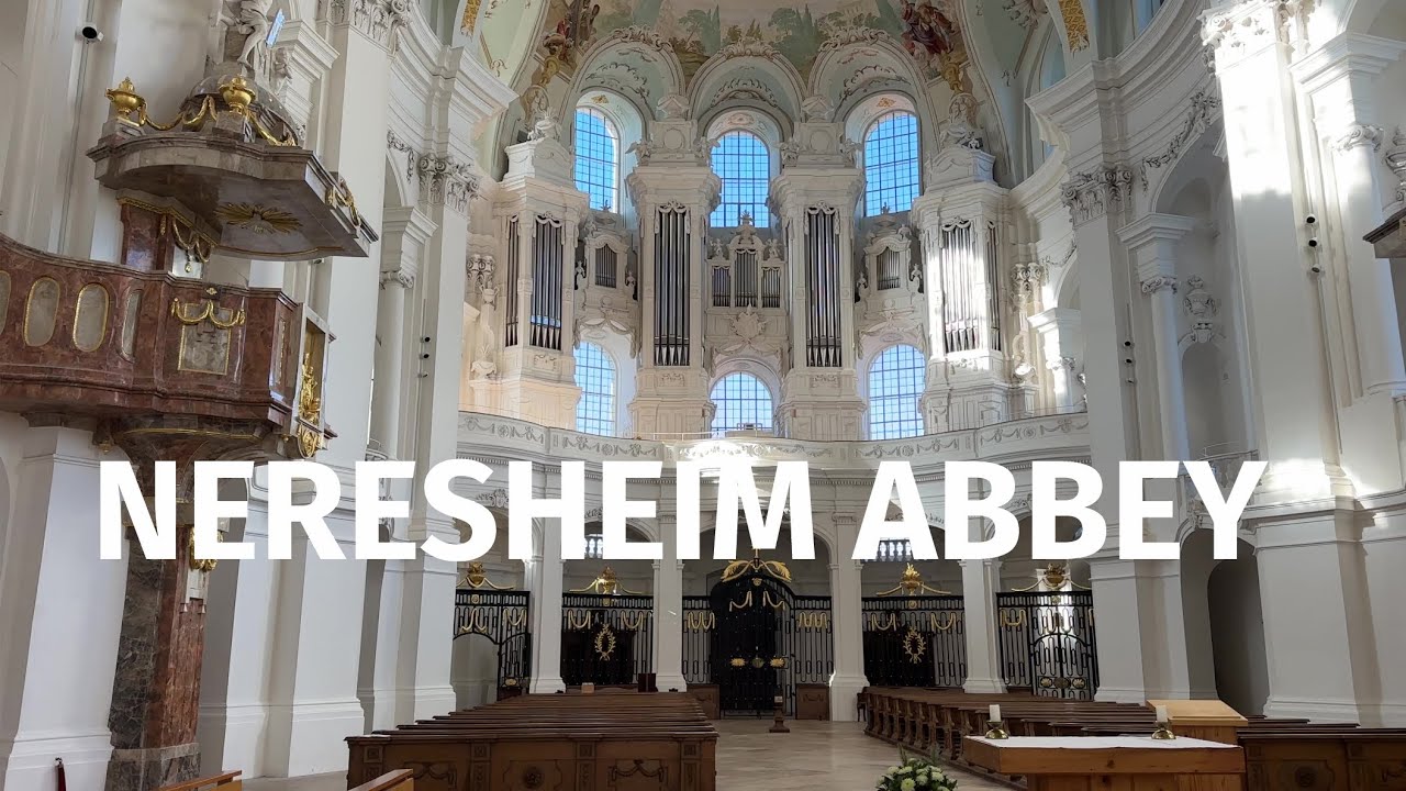 NERESHEIM ABBEY - WITH ORGANIST PAUL FEY