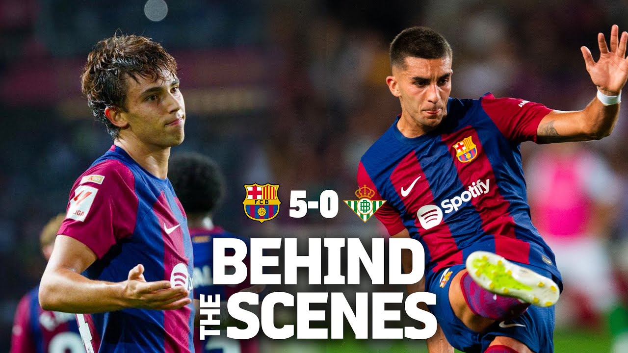 INSIDE VIEW | BARÇA 5-0 BETIS | Five star show by Barça 🔵🔴