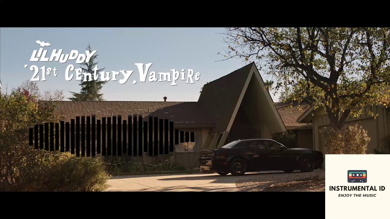 LILHUDDY   21st Century Vampire instrumental
