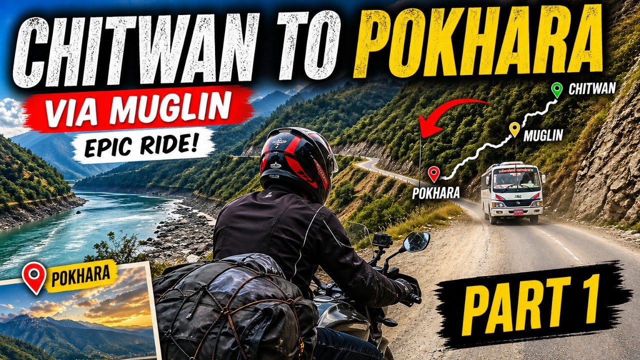 Chitwan to Pokhara Ride | Narayanghat Mugling to Dumre Road | Fun with @RiderKiru ep.1