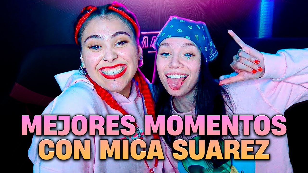 MEJORES MOMENTOS EN STREAM CON @Mica Suarez