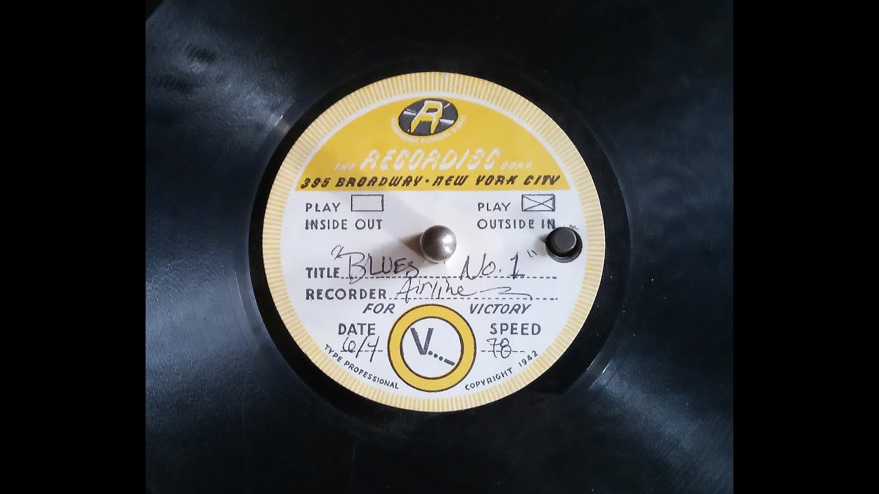 Blues No 1 - 78rpm home recording