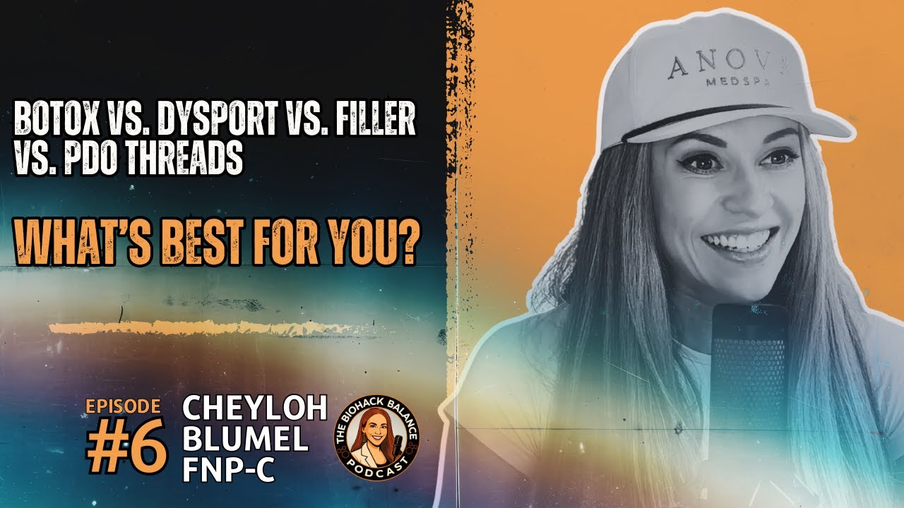 Botox vs. Dysport vs. Filler | What’s Best for You? (PDO Threads Too!)