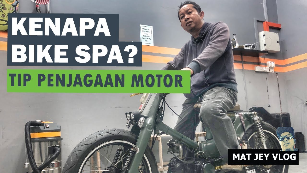 KENAPA BIKE SPA | TIP PENJAGAAN MOTOR 2019