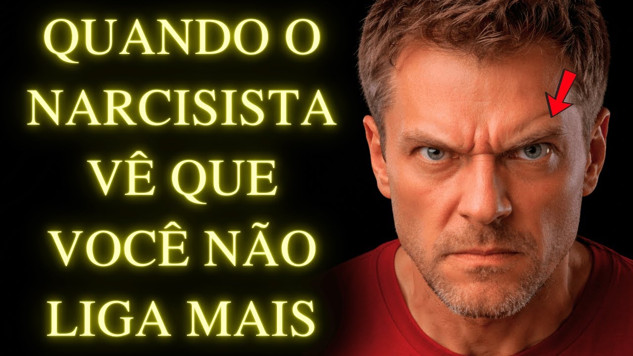 O Que o NARCISISTA Faz Quando Ele Percebe Que Você Não Se Importa Mais