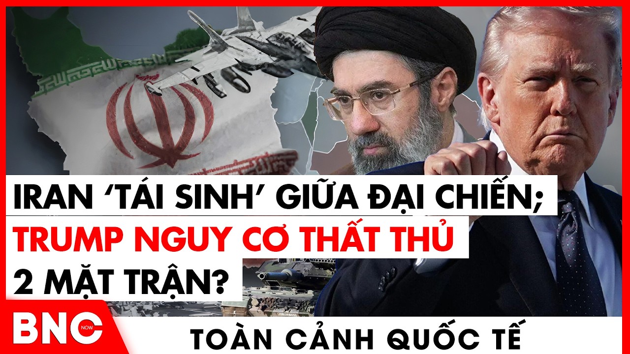 Toàn cảnh Quốc tế: 2 tuần chiến sự đẫm máu - Canh bạc cuộc đời của Donald Trump! | BNC Now