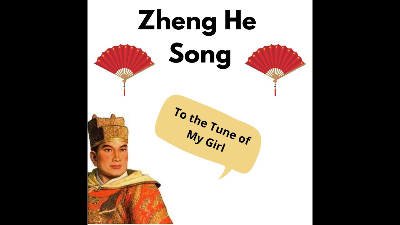Zheng He Song