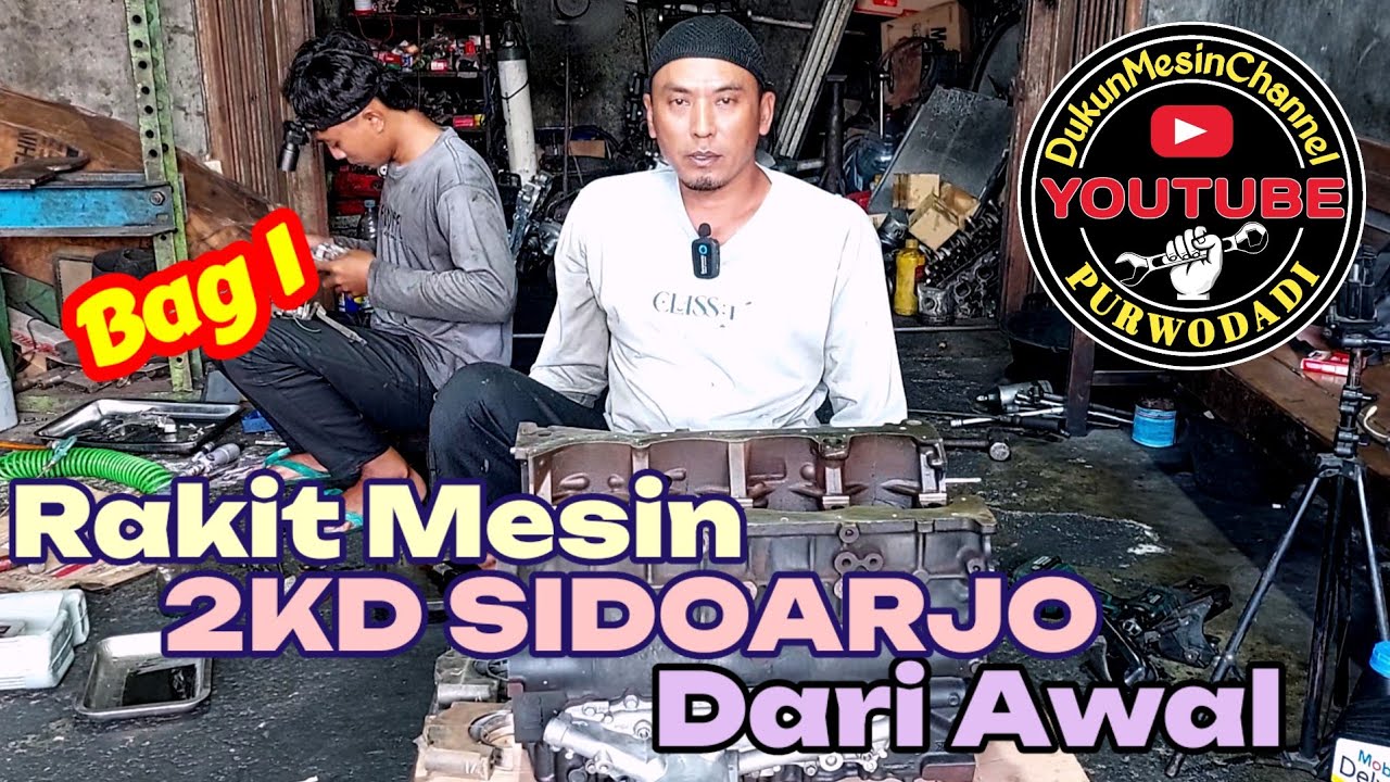 Perakitan Mesin INNOVA DIESEL(2KD) Dari Sidoarjo Jawa Timur Bagian 1