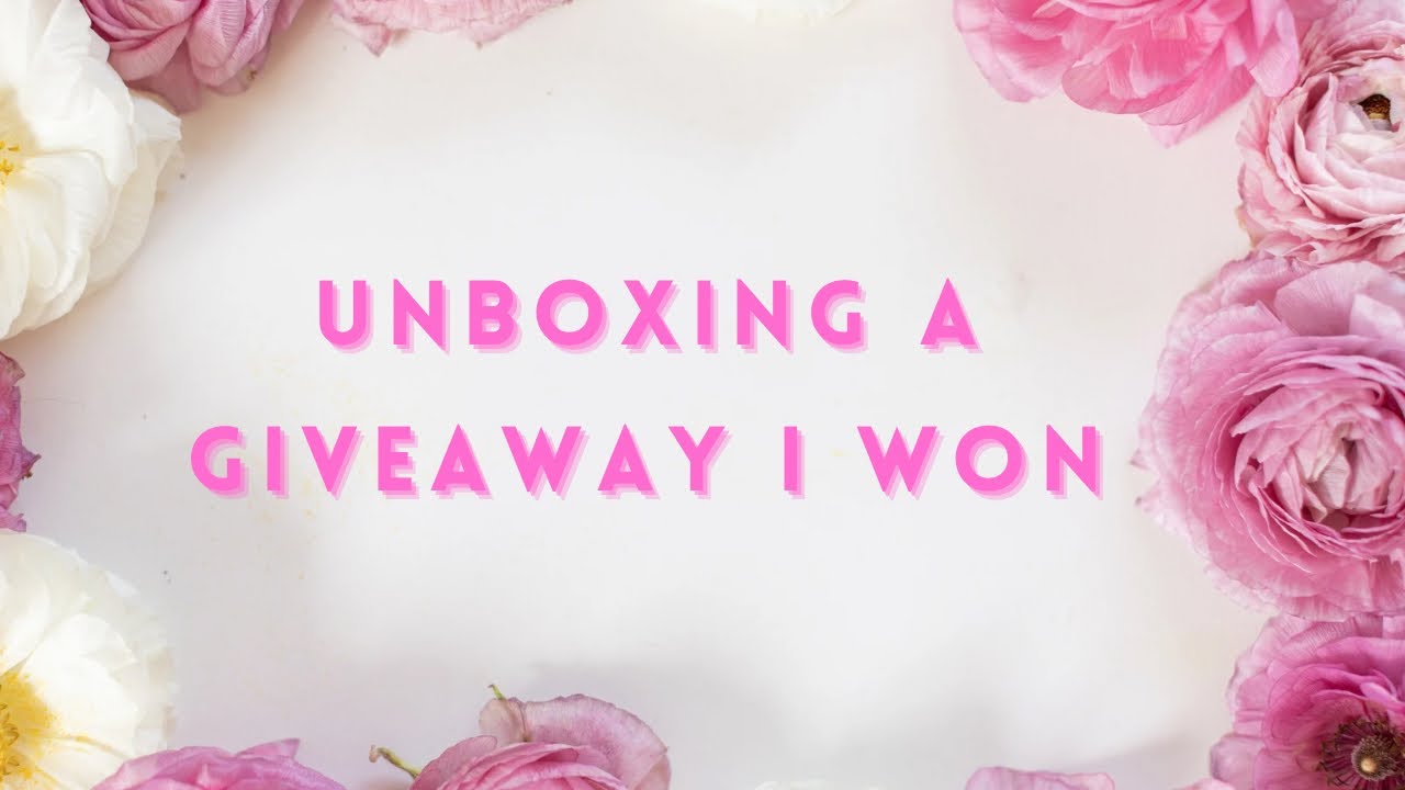 Unboxing a Giveaway I won from 