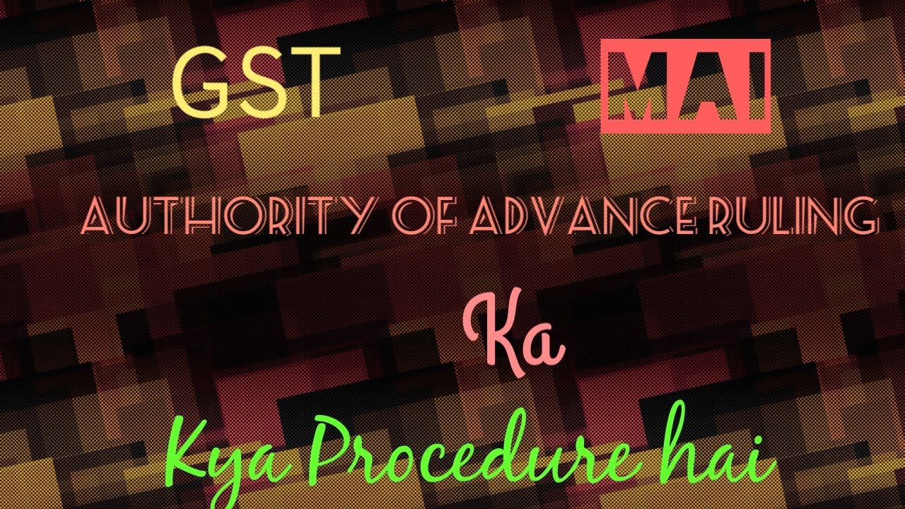 Authority for Advance Ruling