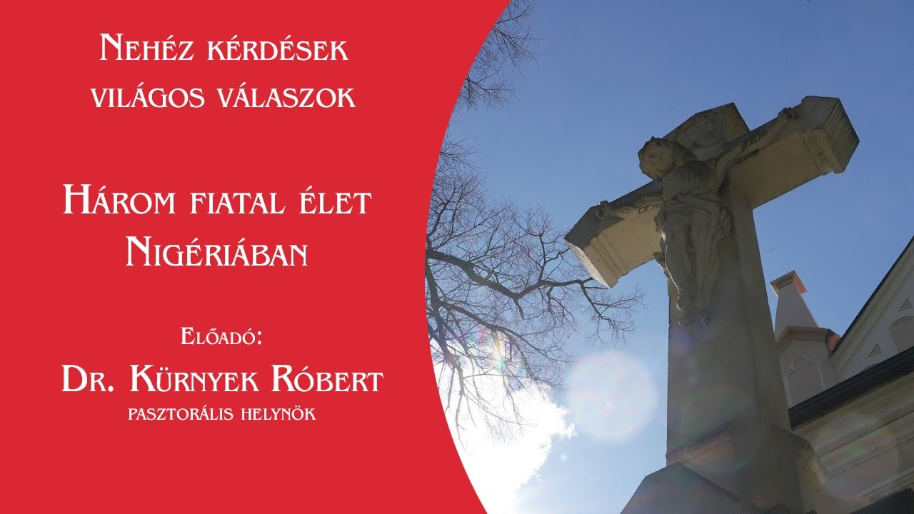 Nehéz kérdések világos válaszok - Három fiatal élet Nigériában