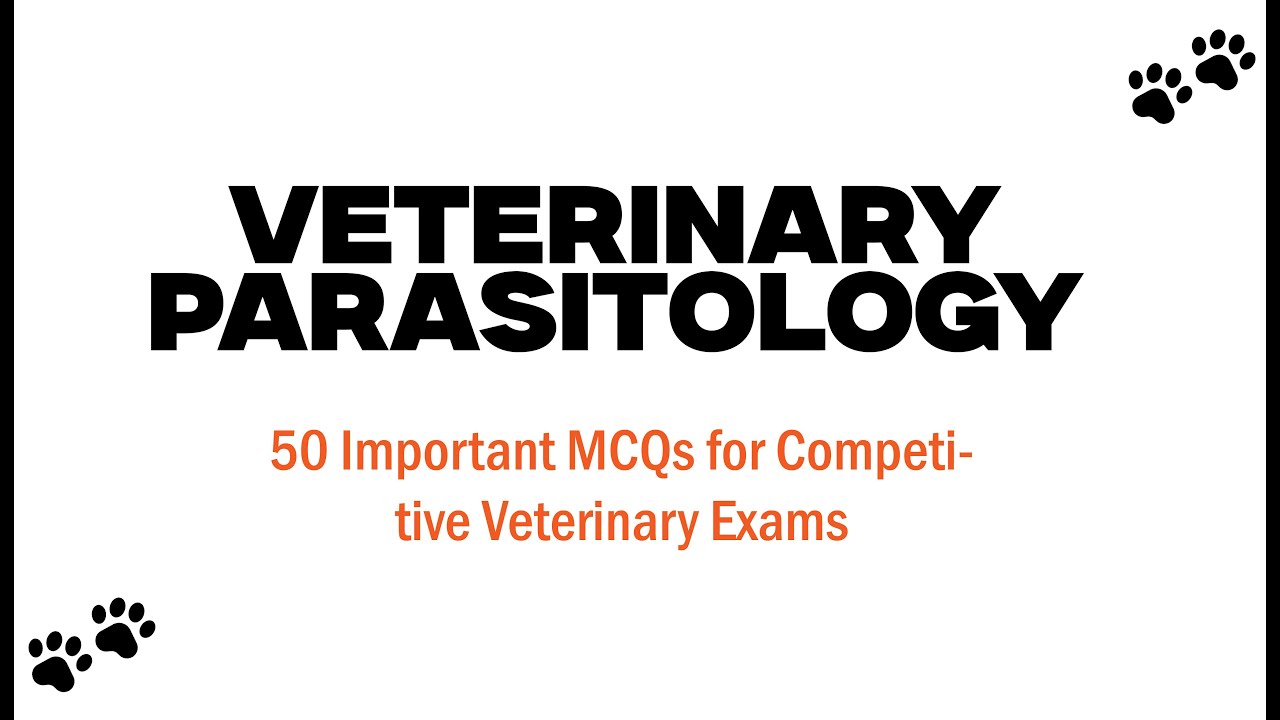 Veterinary Parasitology || Veterinary MCQs with Answers || PPSC, FPSC, NAVLE ||