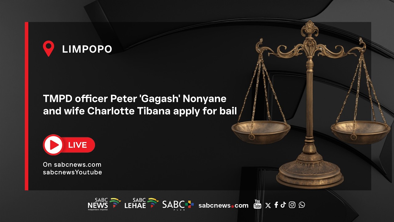 TMPD officer Peter 'Gagash' Nonyane and wife Charlotte Tibana bail hearing - 26 August 2026