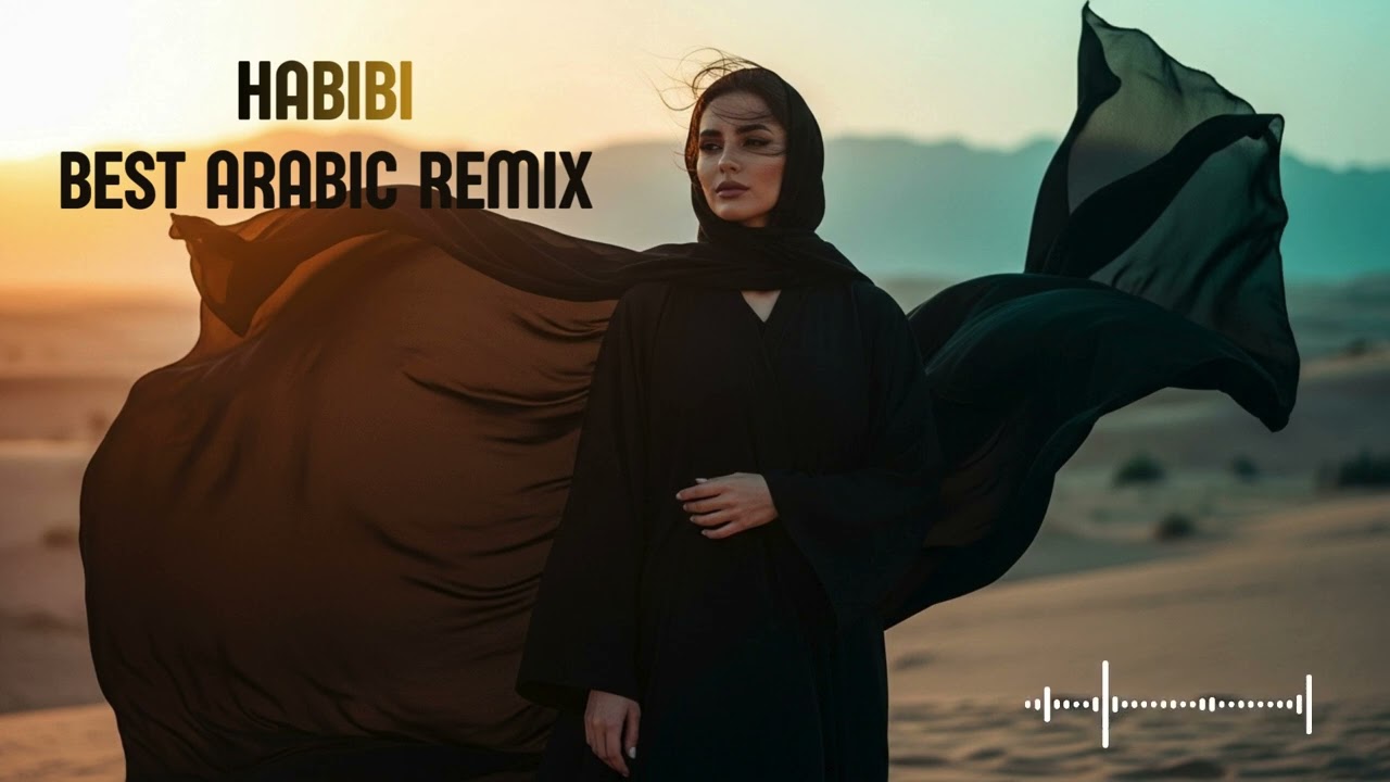 Arabic Nice Music Habibi Remix 2026 🎶 Chill Vibes & Party Night