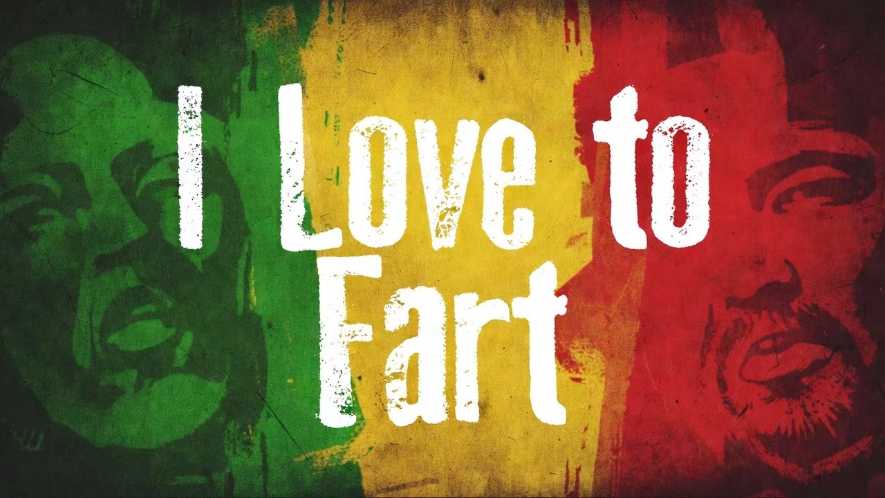 I Love to Fart - One Love Rebels