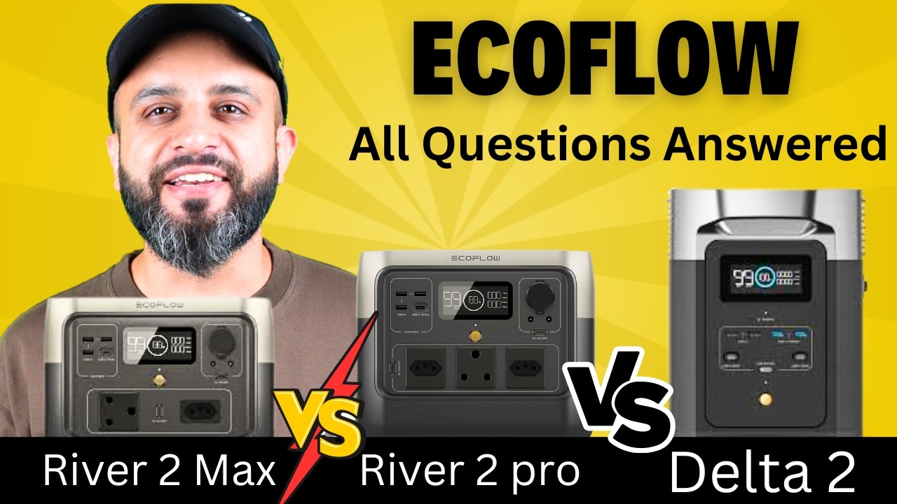 ECOFLOW 🔥 Delta & River EXPLAINED | Price |  Comparison | Usage - @EcoFlowIndia@EcoFlowTech